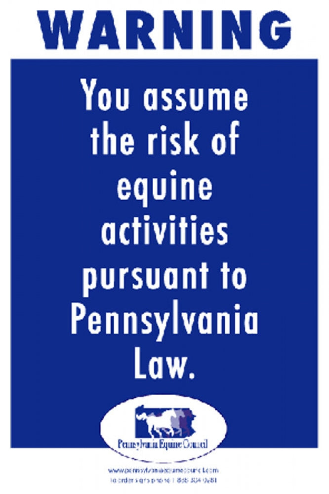 Pennsylvania Equine Liability Sign - Pennsylvania Equine Council
