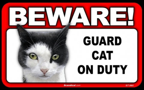 BEWARE Guard Cat on Duty Sign - Calico Cat